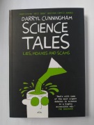 Science Tales : Lies, Hoaxes and Scams