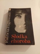Słodka choroba Patricia Highsmith