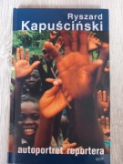 Autoportret reportera Ryszard Kapuściński