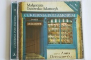 Małgorzata Gutowska-Adamczyk - Cukiernia pod Amorem tom II - CD