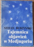 Tajemnica objawień w Medjugoriu - Stefan Budzyński
