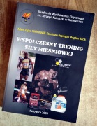 Współczesny trening siły mięśniowej Bacik, Adam Zając, Michał Wilk