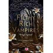Drugi rytuał. Filthy Rich Vampires - Geneva Lee