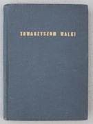 1165 Towarzyszom walkiw XV rocznicę Milicji Obywatelskiej 