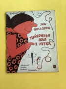 897. „TAŃCOWAŁA IGŁA Z NITKĄ” - JAN BRZECHA -  1983 rok 