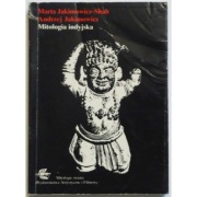 Mitologia indyjska - Jakimowicz-Shah Marta Jakimowicz Andrzej