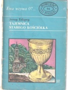 Ewa wzywa 07 Tajemnica starego kościółka