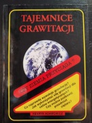 Tajemnice grawitacji. Czy ziemia przyciąga? Henryk Adamowicz