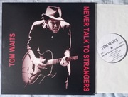 Tom Waits, Never talk to strangers, LP 2010, n.mint