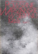 Powstanie Warszawskie w sierpniu 1944 roku. T. 2 A