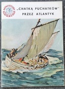 MINIATURY MORSKIE "Chatką Puchatków" przez Atlantyk. Ewa Mykita, 1966