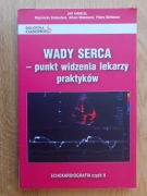 Wady serca - punkt widzenia lekarzy praktyków