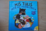 Miś Tuliś idzie do przedszkola - David Melling