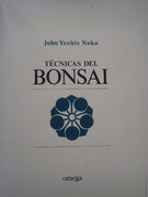 BONSAI TECHNIQUES I  JOHN YOSHIO NAKA  REPRINT  2 CZĘŚCI
