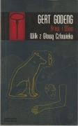 Krew i wino. Wilk z głową człowieka. Gert Godeng