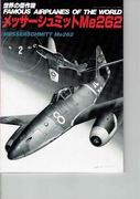 Famous Aircraft of the World Messerschmitt Me 262
