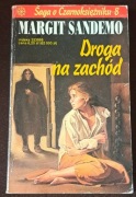 Saga o Czarnoksiężniku 8. Droga na zachód.