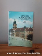 zamek królewski w warszawie - jerzy lileyko. pwn 1980