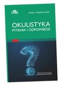 OKULISTYKA PYTANIA I ODPOWIEDZI - Grajewski R.S.