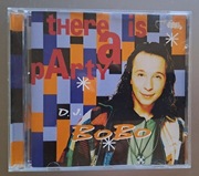 D.J. BoBo – There Is A Party - CD