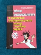 Ochrona przeciwporażeniowa w urządzeniach elektroenergetycznych 2005