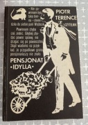 Pensjonat Idylla- Piotr Terence