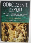 Odrodzenie Rzymu - Peter Heather