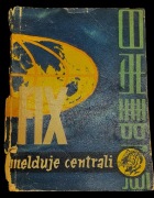 seria z tygrysem 1959: Z.Wiatr - Fix Melduje Centrali