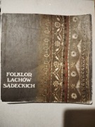 Folklor lachow sądeckich Michalikowa 