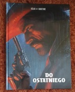 DO OSTATNIEGO - Taurus Media, 2021 - bdb