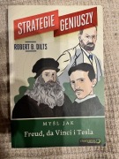 Strategie geniuszy. Myśl jak Freud, da Vinci i Tesla 