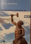 Steve Andreas - Przebudowa twojego JA