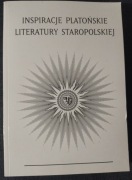 TANIO Stępień INSPIRACJE PLATOŃSKIE LITERATURY STAROPOLSKIEJ Platon