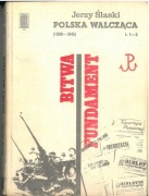 Bitwa Fundament. Polska Walcząca (1939-1945). Jerzy Ślaski