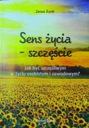 SENS ŻYCIA SZCZĘŚCIE ZENON ŻUREK