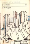 Biały tygrys. Ervin Lazar