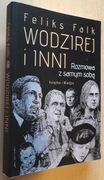 Feliks Falk – Wodzirej i inni Rozmowa z samym sobą