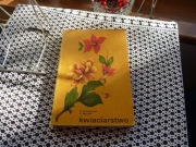Kwiaciarstwo - B.Chlebowski , K. Mynett