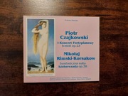 P. Czajkowski - I Koncert Fortepianowy / M. Rimski-Korsakow - Szeherezada