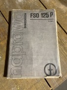 Instrukcja naprawy samochodu FSO 125 P