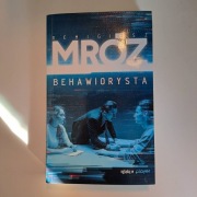 Remigiusz Mróz - Behawiorysta 