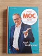 Pełna moc życia - Walkiewicz