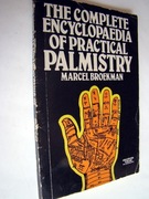 The Complete Encyclopaedia of Practical Palmistry - India 1981
