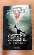 Ostatnie życzenie Andrzej Sapkowski