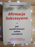 Afirmacje Sukcesywne_Robert Krakowiak