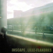 Eric La Casa, Jean-Luc Guionnet - Inscape. Lille-Flandres