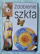 Zdobienie szkła przeł. Grażyna Górska 