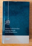 Anna Leśniewska, Sumienie filozofii. Artur Schopenhauer