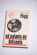 Mieczysław Fogg, Od palanta do belcanta, AUTOGRAF, UNIKAT