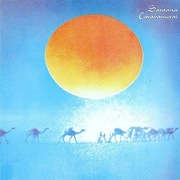 SANTANA - CARAVANSERAI / JAZZ ROCKOWA PEREŁKA MISTRZA Z 1972 R.